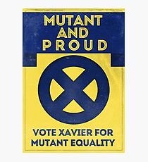 Mutant and proud campaign Photographic Print