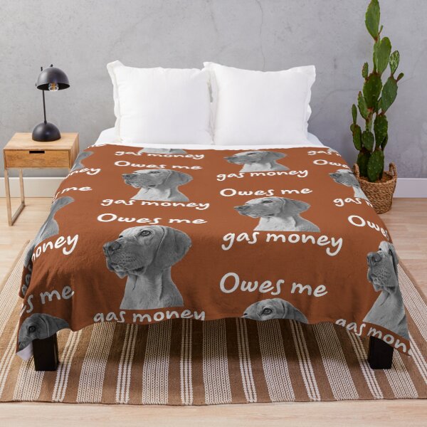 Item preview, Your Dog Owes Me Gas Money designed and sold by catchyology.