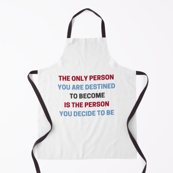 Item preview, The only person you are destined to become is the person you decide to be designed and sold by Inspirationmotivation.
