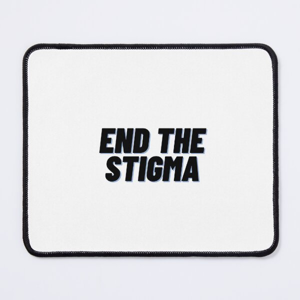Item preview, End the Stigma designed and sold by Cubezz.