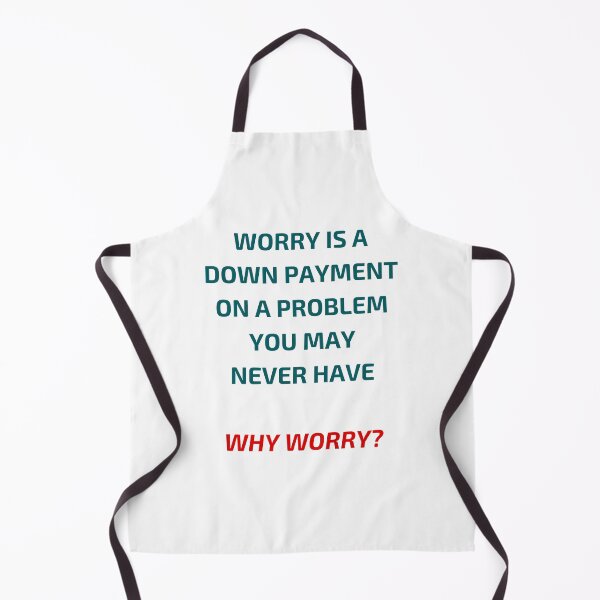 Item preview, WHY WORRY designed and sold by Inspirationmotivation.