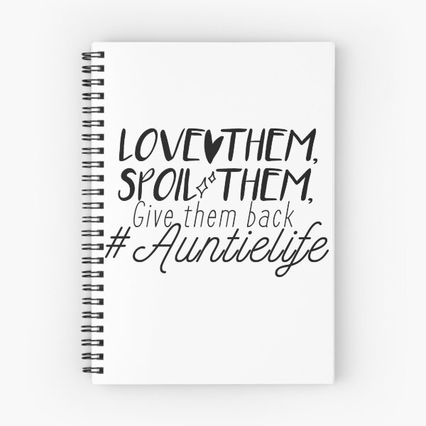 Item preview, Love Them Spoil Them Give Them Back #auntielife: funny Gift idea for aunt&siblings designed and sold by dorento07.
