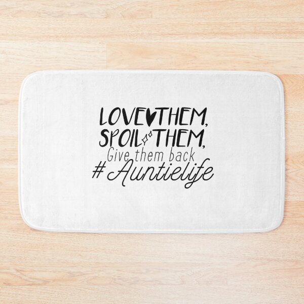 Item preview, Love Them Spoil Them Give Them Back #auntielife: funny Gift idea for aunt&siblings designed and sold by dorento07.