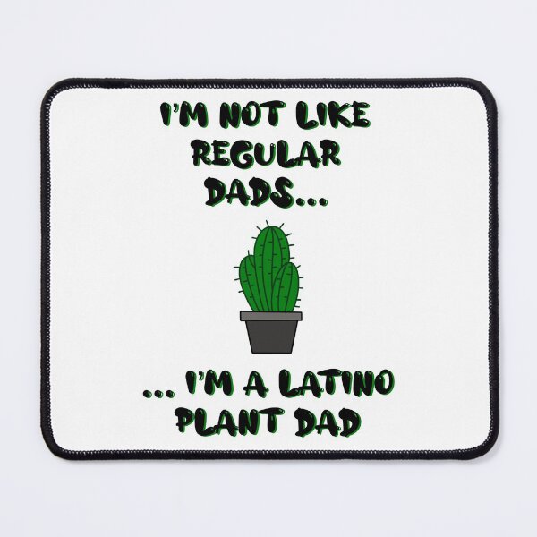 Item preview, Latino Plant Dad designed and sold by ArcherAshleyArt.
