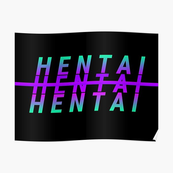 h-e-n-t-a-i-poster-for-sale-by-negvtivity-redbubble