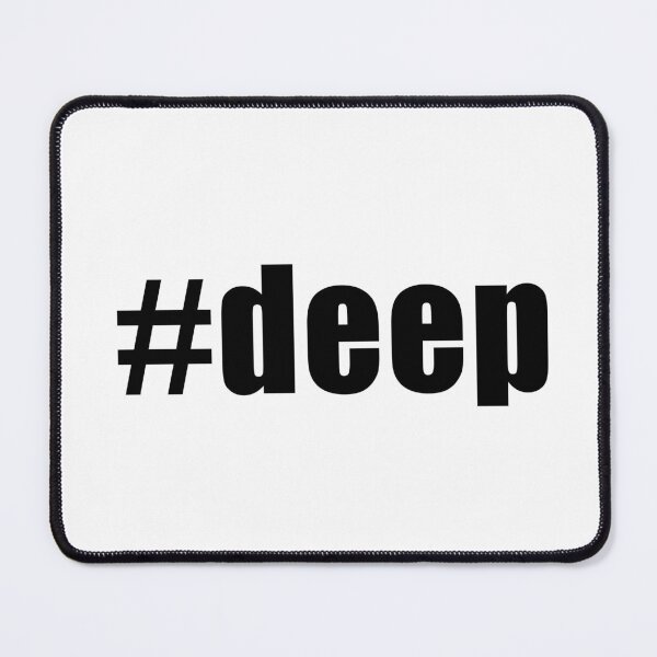 Item preview, Hashtag Deep designed and sold by quoteedesigns.