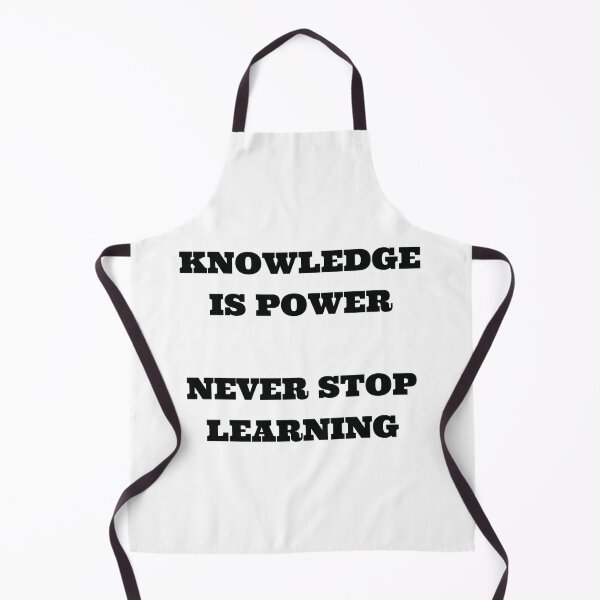 Item preview, KNOWLEDGE IS POWER - NEVER STOP LEARNING designed and sold by Inspirationmotivation.
