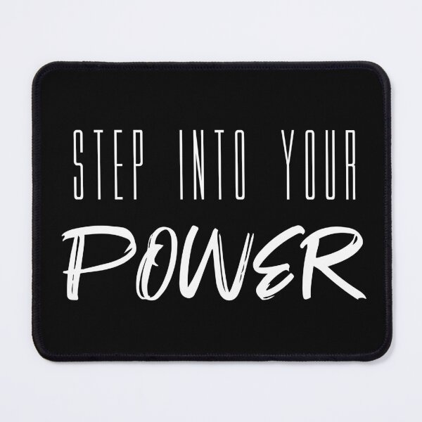 Item preview, Step Into Your Power (Black) designed and sold by quoteedesigns.
