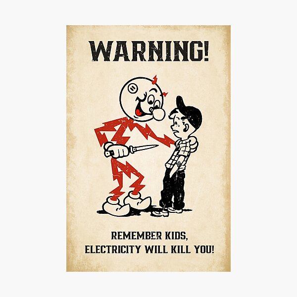 Reddy Kilowatt, electricity will kill you Photographic Print