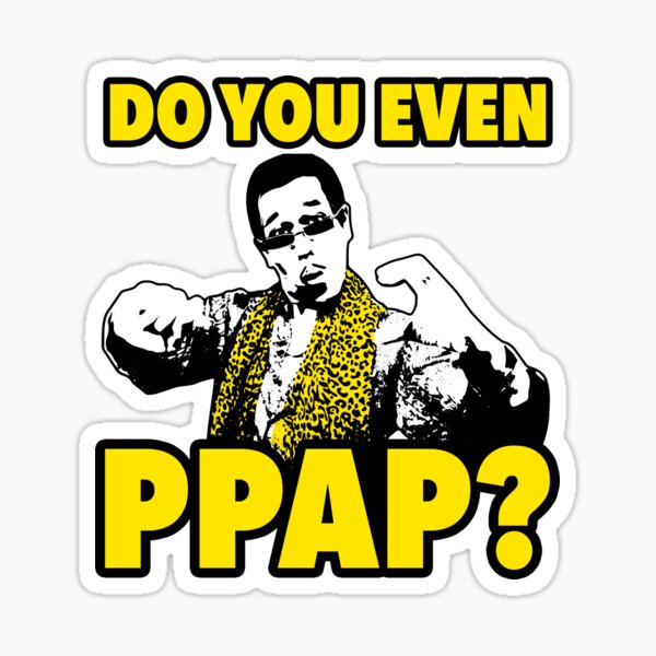 PPAP Pen Pineapple Apple Pen - Do You Even PPAP? Sticker