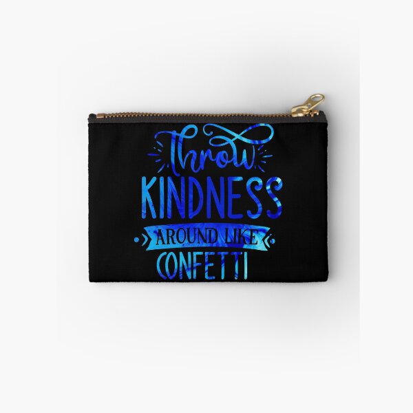 Item preview, Throw Kindness Like Confetti designed and sold by hatimelhag.