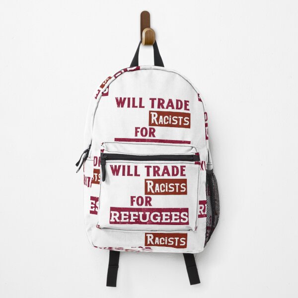 Item preview, Will Trade Racists For Refugees. Refugees Welcome designed and sold by Rebel-Design.