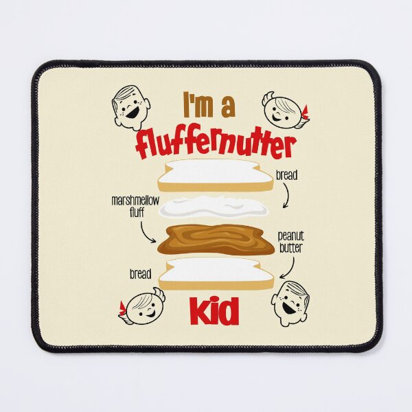 Item preview, I am a fluffernutter kid designed and sold by Wonderful world of whimsical Art of yesteryear and today .