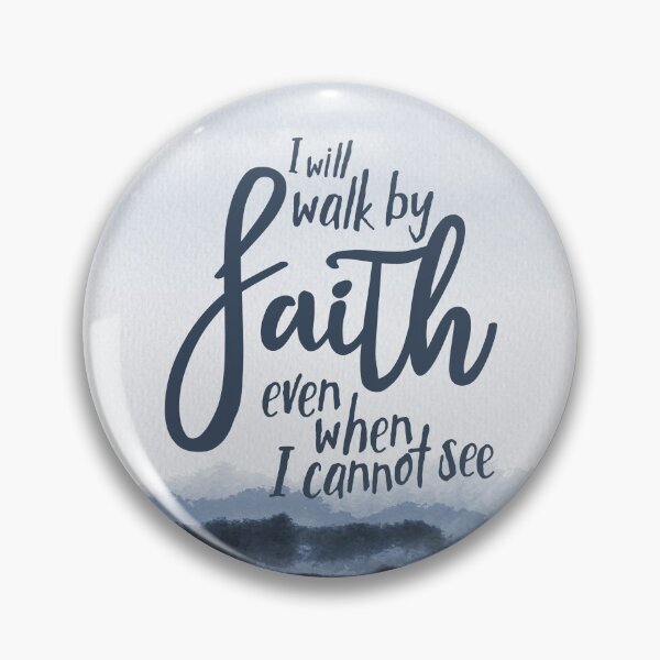 Item preview, Walk By Faith 2 Corinthians 5:7 designed and sold by amazingjoy.