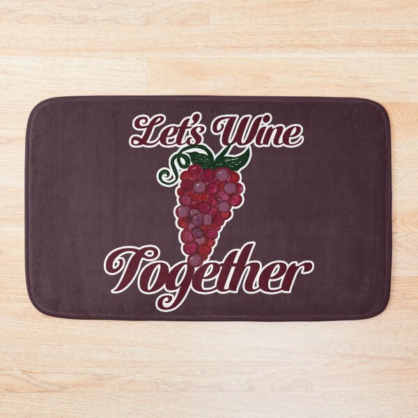 Item preview, Let's wine together designed and sold by FrictionMaxxing.