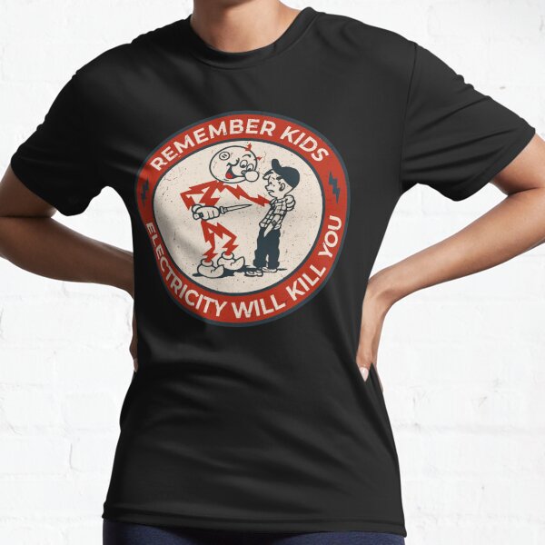 Reddy Kilowatt, remember kids electricity will kill you  Active T-Shirt