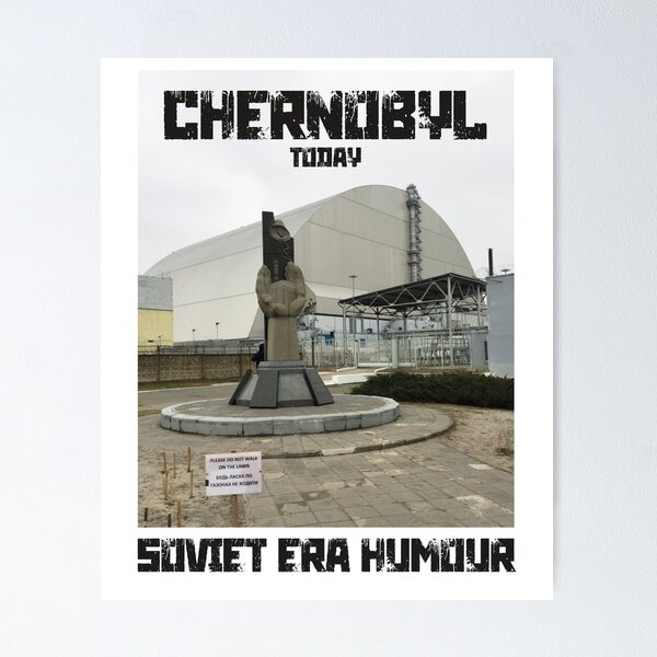 Artikel-Vorschau von Humor aus der Sowjetzeit in Tschernobyl, designt und verkauft von Motiv8-Tees.