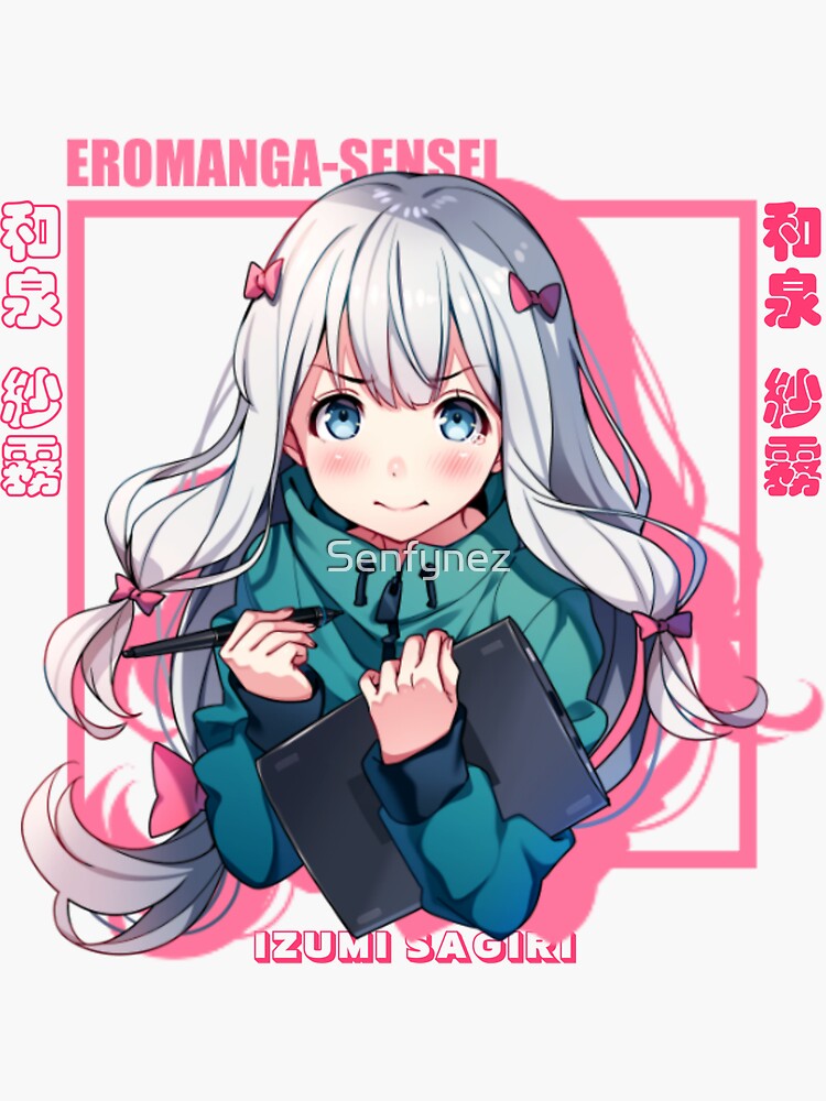 eromanga sensei is weird｜TikTok Search