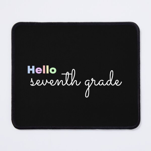 Item preview, Hello Seventh Grade designed and sold by HappyClover.