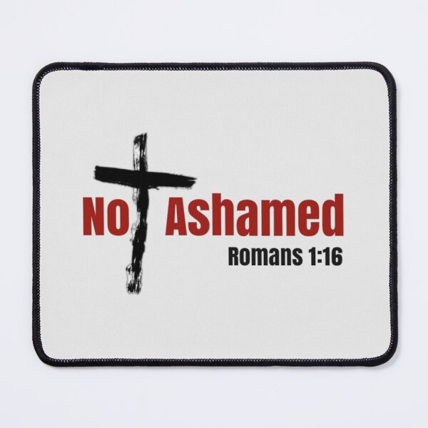 Item preview, Not Ashamed designed and sold by designbyjodyb.