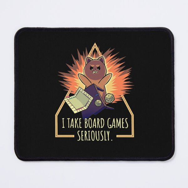 Item preview, I Take Board Games Seriously Funny designed and sold by Nerd Shizzle.
