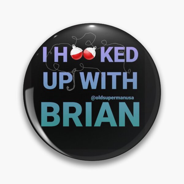 Item preview, I Hooked Up With Brian  designed and sold by DancingCreek.