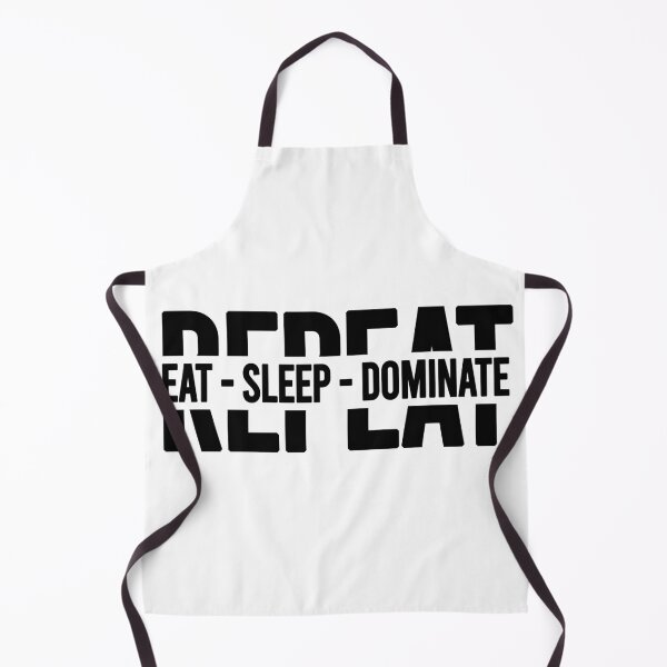 Item preview, Eat Sleep Dominate Repeat t-shirt, Gift for eat lovers, Funny eat sleep lovers, Gift for sleep lovers. designed and sold by mHmShop.