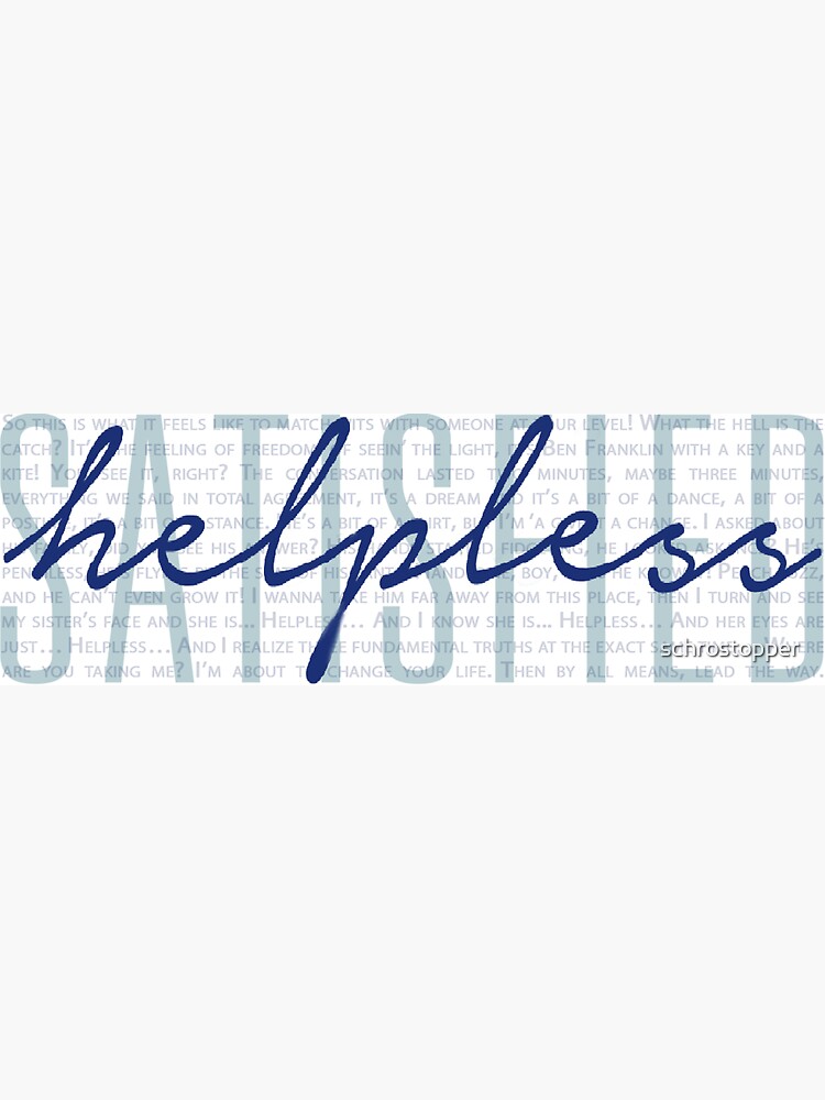 Helpless And Satisfied Hamilton Sticker For Sale By Schrostopper