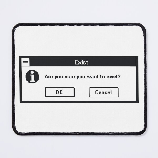 Basic Existentialism I Mouse Pad