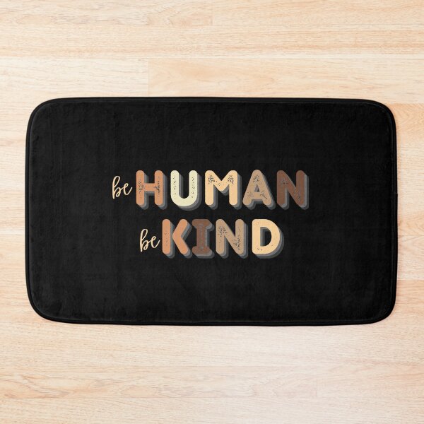 Item preview, be HUMAN be KIND, Humankind, be both designed and sold by Sun Sand & Sea Art.