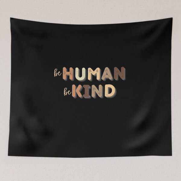Item preview, be HUMAN be KIND, Humankind, be both designed and sold by Sun Sand & Sea Art.