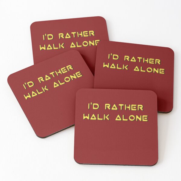 Item preview, I'd Rather Walk Alone designed and sold by Dwisaputra052.