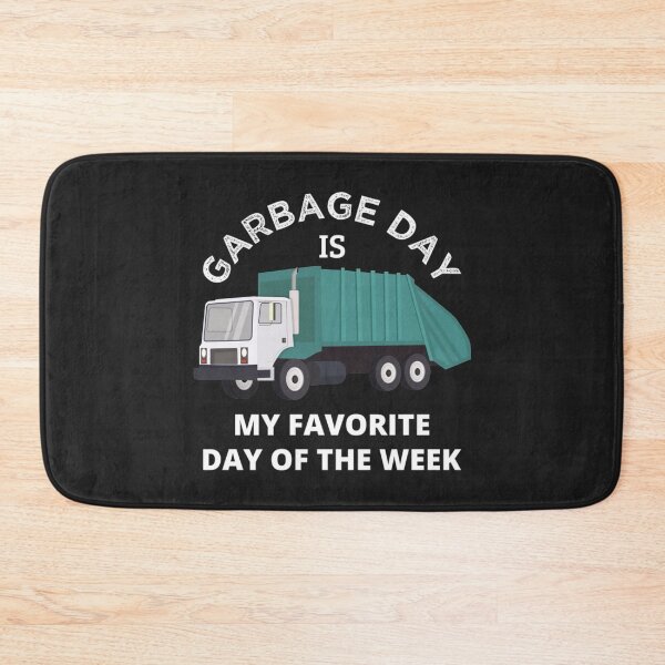 Item preview, Garbage Day Is My Favorite Day designed and sold by acghouse90.