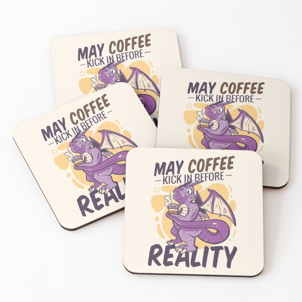 Item preview, Purple Dragon With Coffee Saying May Coffee Kick in Before Reality designed and sold by orionlodubyal.