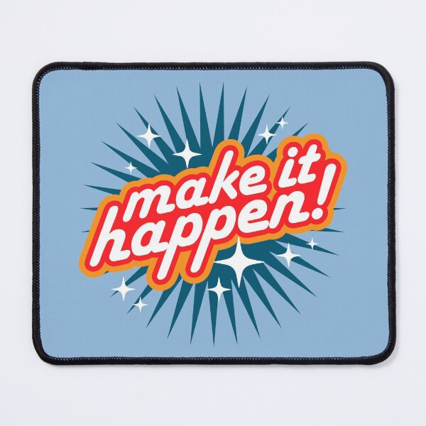Item preview, Inspirational Make It Happen designed and sold by blueveins.
