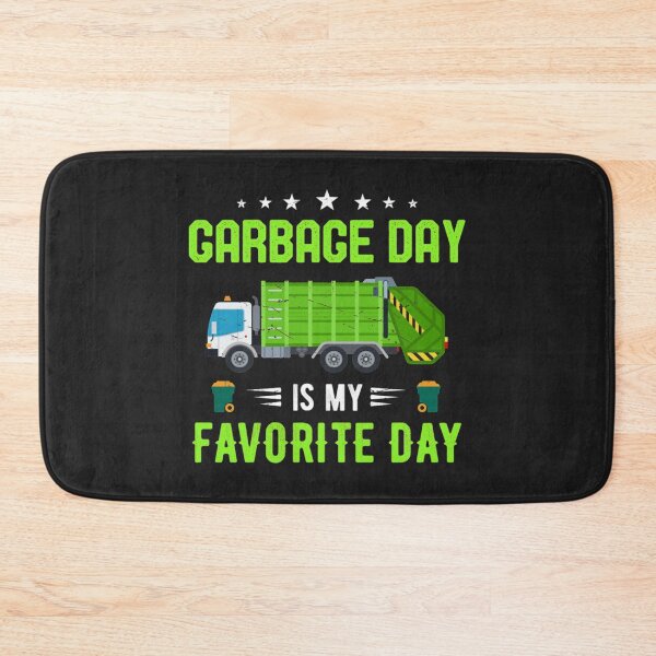 Item preview, Garbage Day Is My Favorite Day designed and sold by acghouse90.