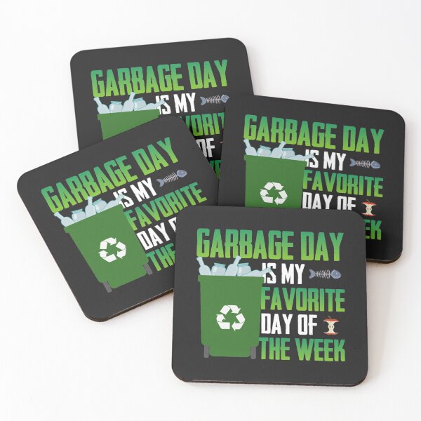 Item preview, Garbage Day Is My Favorite Day designed and sold by acghouse90.
