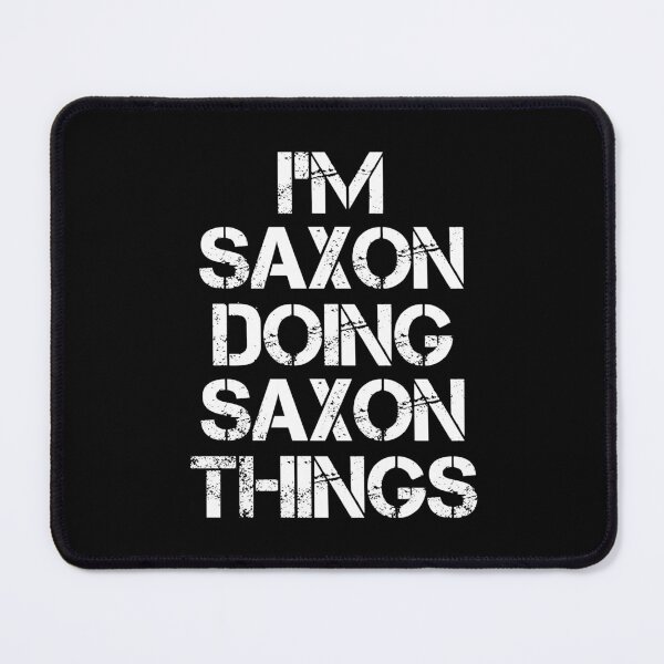 Item preview, Saxon Name T Shirt - I'm Saxon Doing Saxon Things Name Gift Item Tee designed and sold by ccombercor.