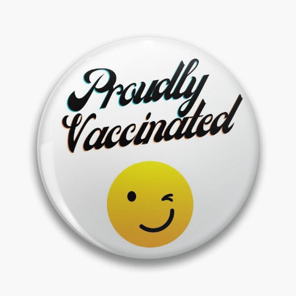 Item preview, Proudly Vaccinated  designed and sold by jcad216.