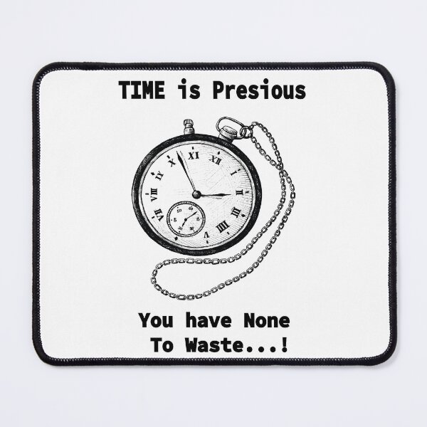 Item preview,  Time is Presious men,women,boy,girl,peopel designed and sold by NAIMe-stor10.