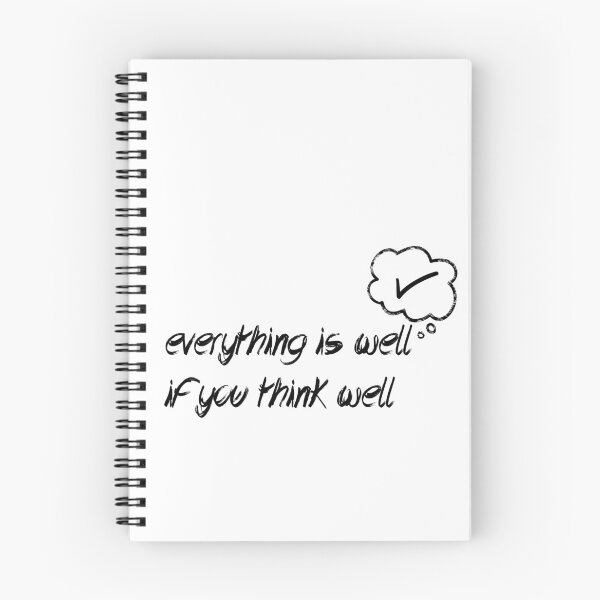 Item preview, Everything is well  if you think well (Black lettering) designed and sold by NanaDesign7.