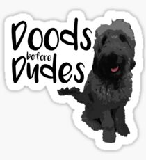 Doods Before Dudes (Black) Sticker