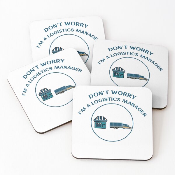 Item preview, Don't worry! I'm a logistics manager! designed and sold by Dvzshirts.