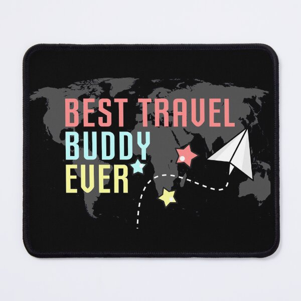 Item preview, Best Travel Buddy Ever designed and sold by EddMen.
