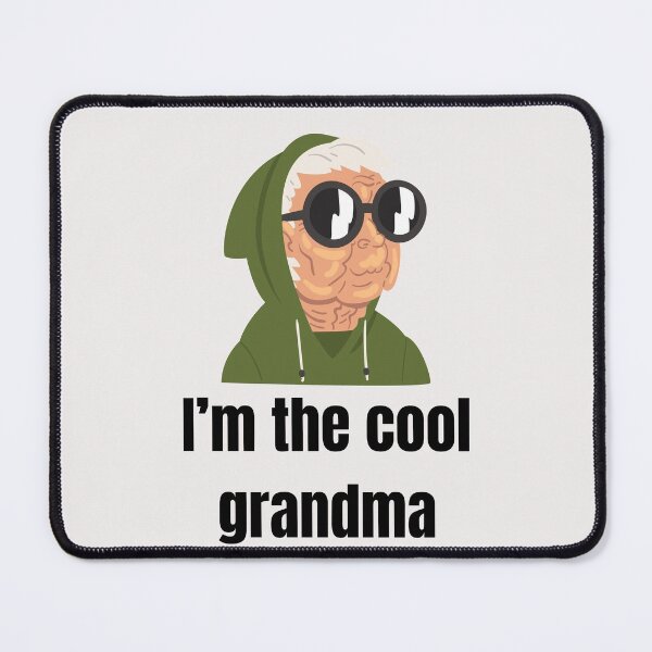 Item preview, I’m the Cool Grandma Old Woman Hairstyles designed and sold by WoofKlan.