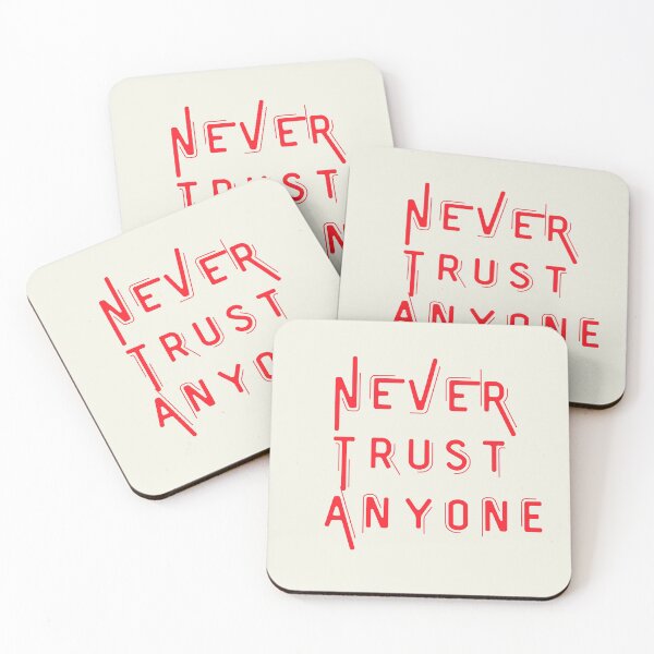 Item preview, Never Trust Anyone  designed and sold by Einsteincreates.