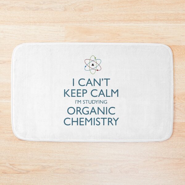Item preview, Keep Calm and Studying Organic Chemistry Science Love Biology Science Geeky Design is Awesome  designed and sold by DesignByHeartUK.
