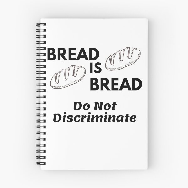 Item preview, Bread is Bread designed and sold by WordQuirks.