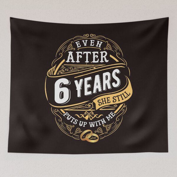 Item preview, Funny Wedding Anniversary Gift 6 years Wedding Marriage Gift Essential T-Shirt designed and sold by Dee Lim.