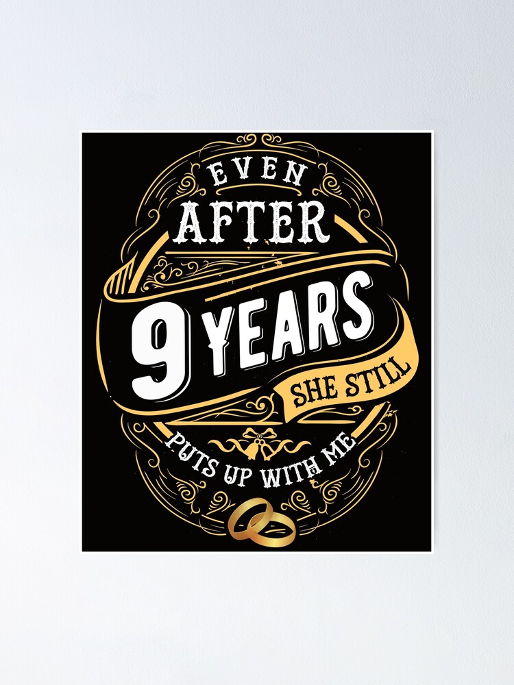 She Still Puts Up With Me After 3 Years T-Shirt She Still Puts Up With Me After 3 Years T-Shirt